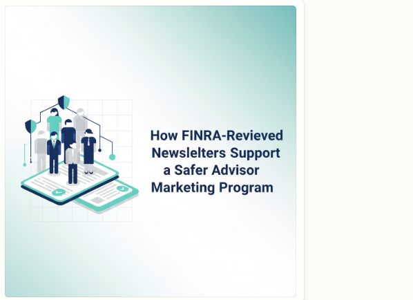 FINRA‑Reviewed Newsletters Support